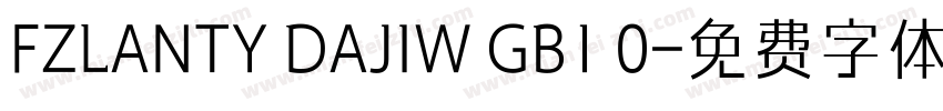 FZLANTY DAJIW GB1 0字体转换